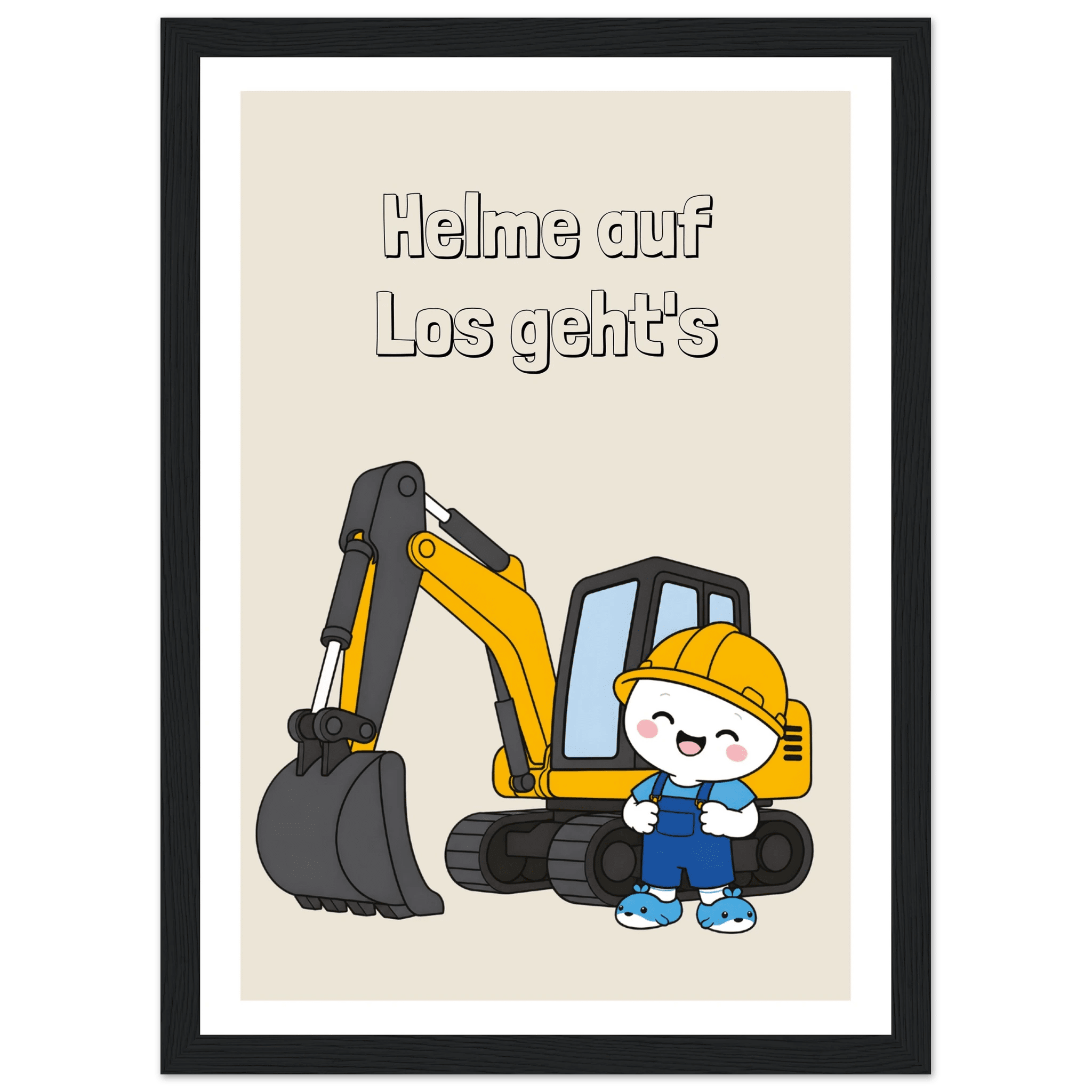 Baggerposter | Helm auf, los geht's! poster